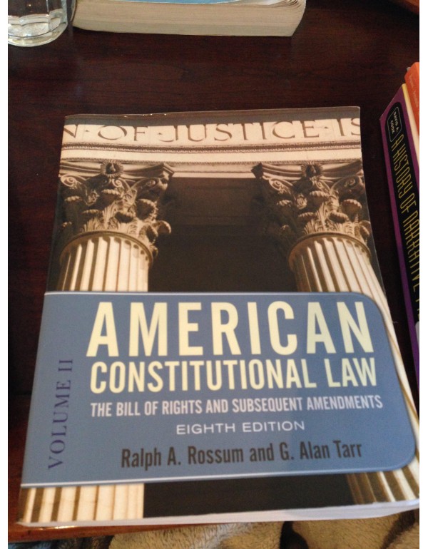 American Constitutional Law, Eighth Edition, Volum...