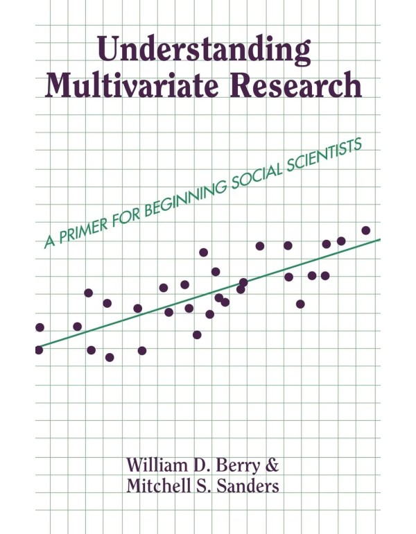 Understanding Multivariate Research: A Primer for ...