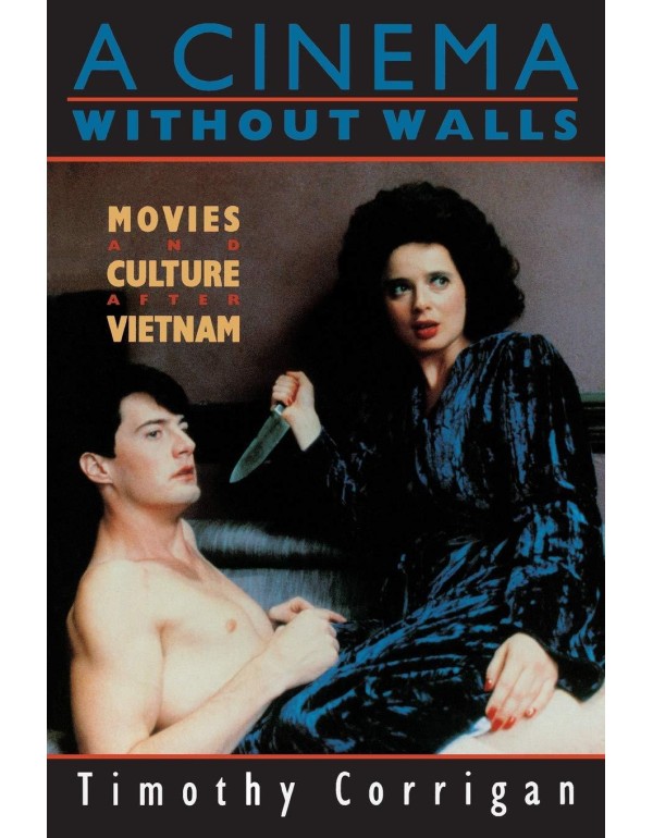 A Cinema Without Walls: Movies and Culture after V...