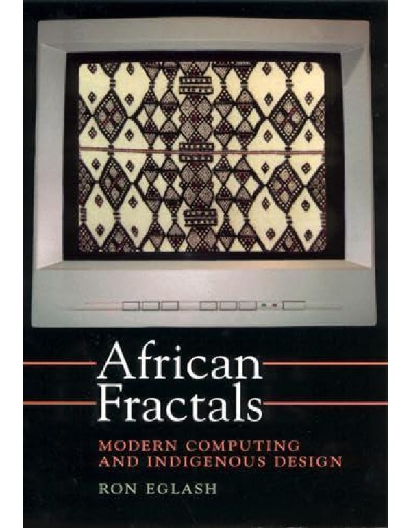 African Fractals: Modern Computing and Indigenous ...