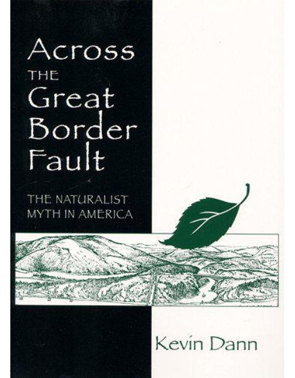 Across the Great Border Fault: The Naturalist Myth...