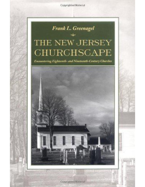 The New Jersey Churchscape: Encountering Eighteent...