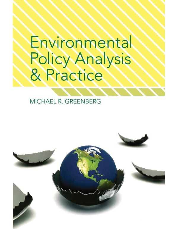 Environmental Policy Analysis and Practice