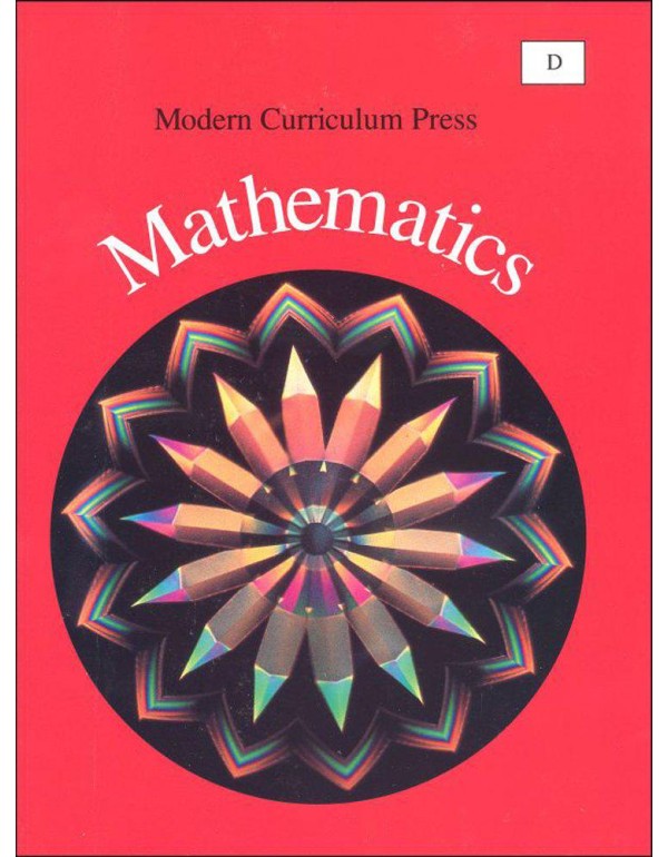 Modern Curriculum Press Mathematics, Level D (Grad...