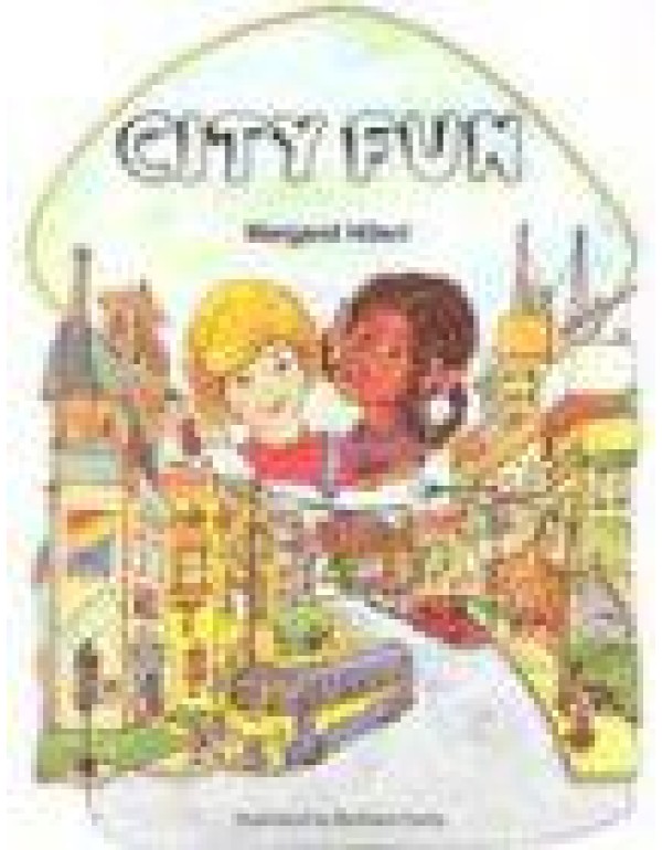 CITY FUN, SOFTCOVER, BEGINNING TO READ (Modern Cur...