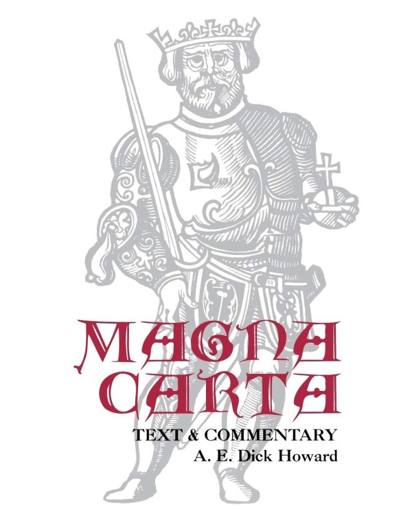 Magna Carta: Text and Commentary