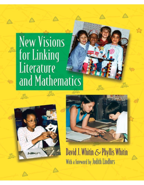 New Visions for Linking Literature and Mathematics