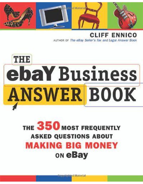 The eBay Business Answer Book: The 350 Most Freque...