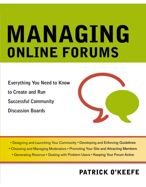 Managing Online Forums: Everything You Need to Kno...