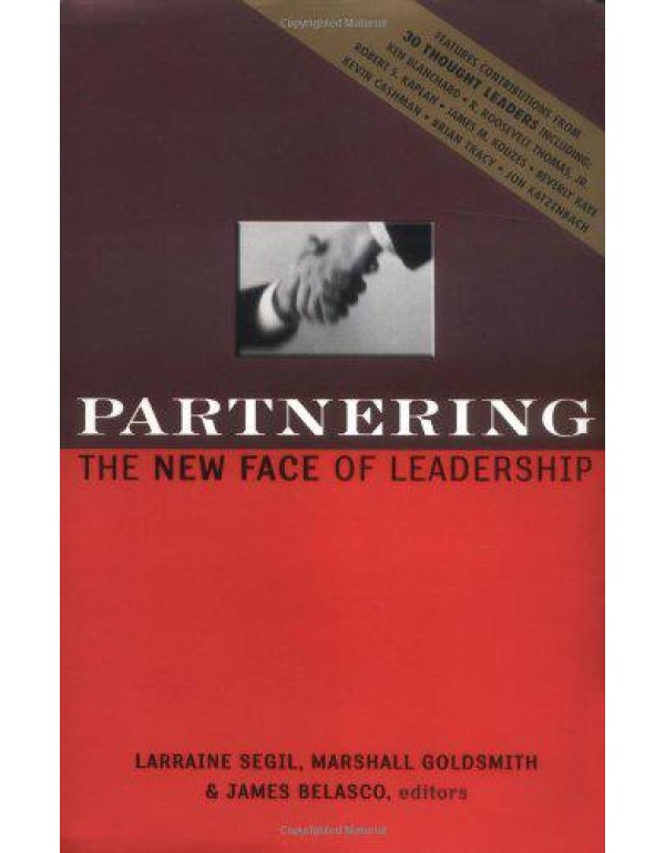 Partnering: The New Face of Leadership