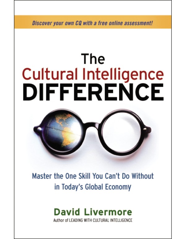 The Cultural Intelligence Difference: Master the O...