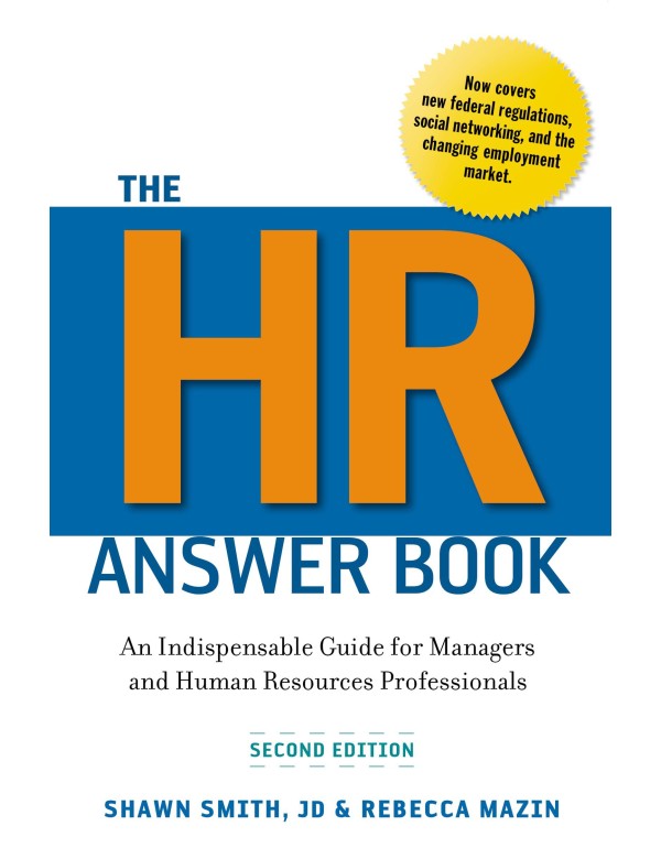 The Hr Answer Book: An Indispensable Guide for Man...