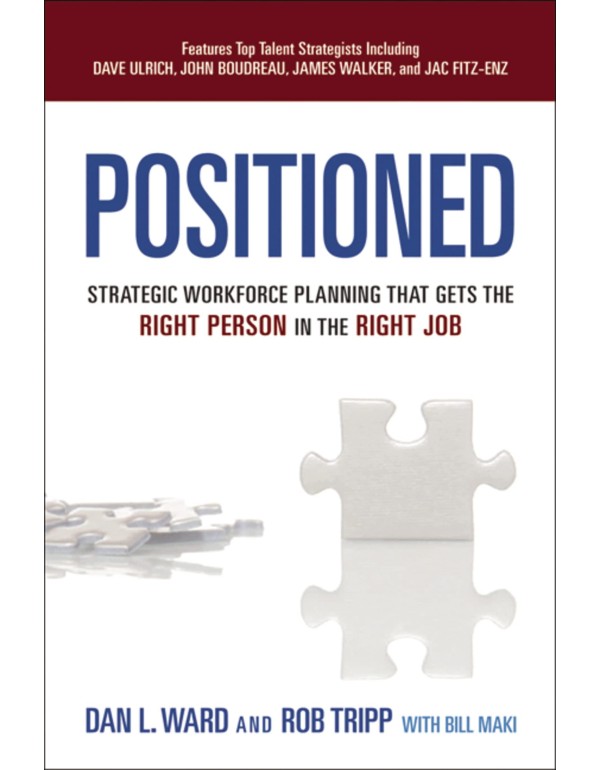 Positioned: Strategic Workforce Planning That Gets...