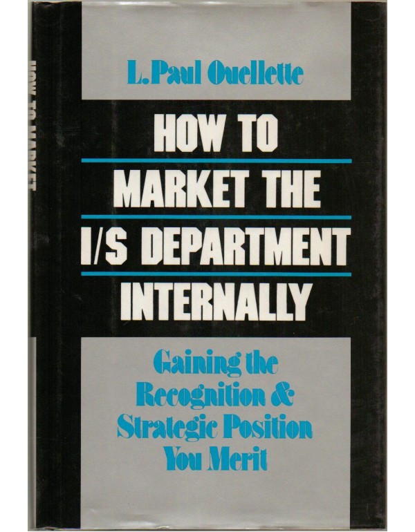 How to Market the I/S Department Internally: Getti...