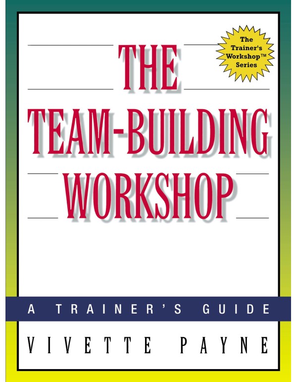 The Team-Building Workshop