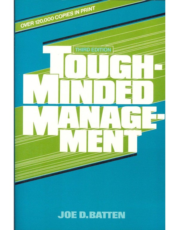 Tough-Minded Management