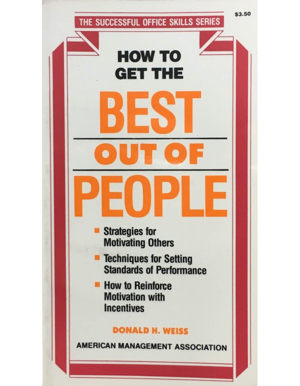 How to Get the Best out of People (Successful Offi...