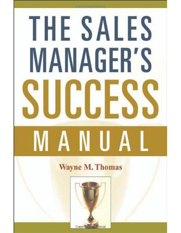 The Sales Manager's Success Manual