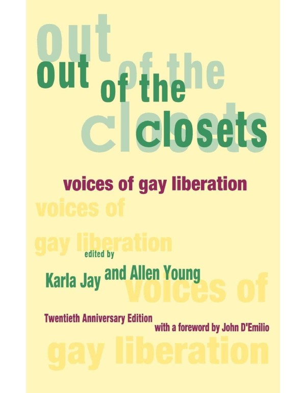 Out of the Closets: Voices of Gay Liberation