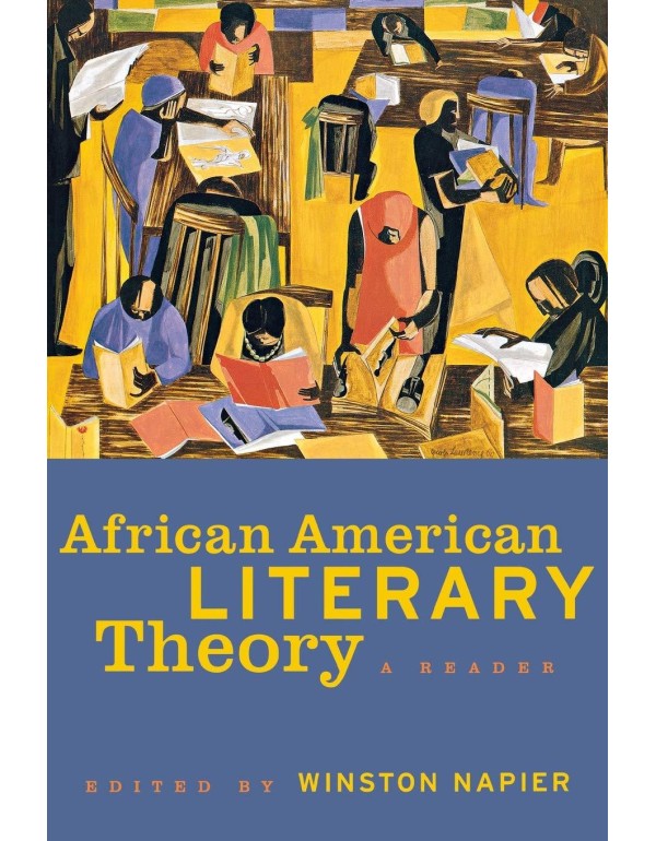 African American Literary Theory: A Reader