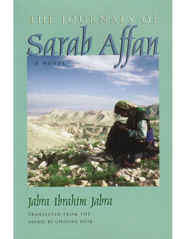 The Journals of Sarab Affan: A Novel (Middle East ...