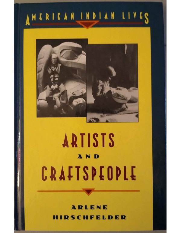 Artists and Craftspeople (American Indian Lives)