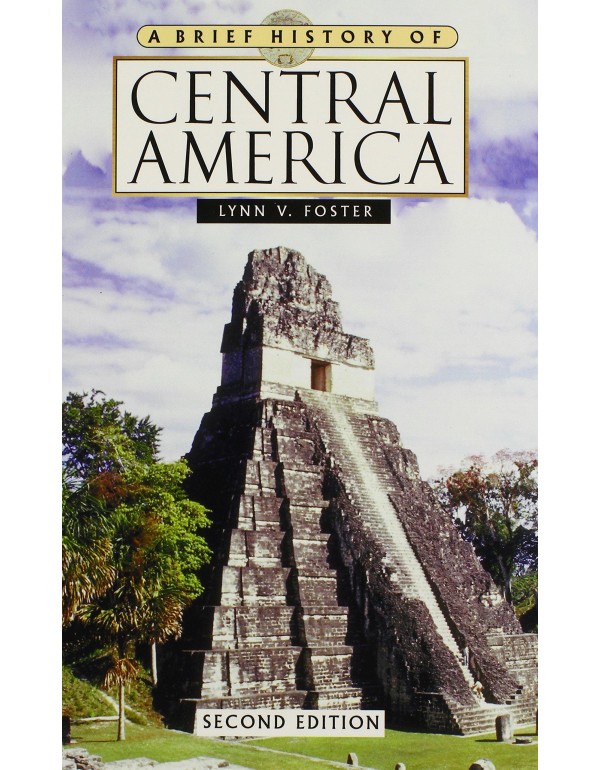 A Brief History of Central America