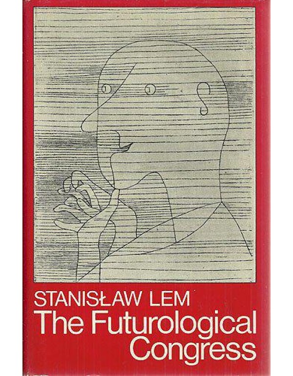 The Futurological Congress (from the memoirs of Ij...