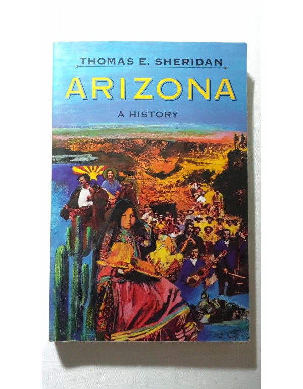 Arizona: A History