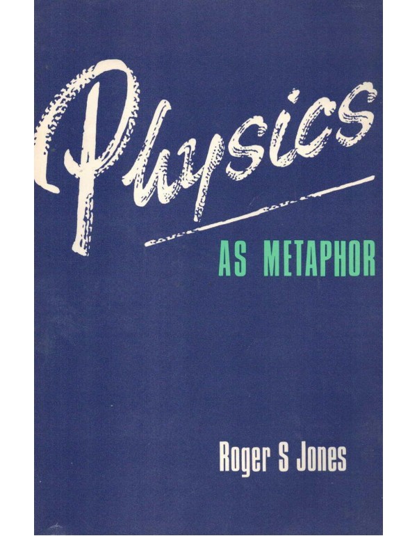 Physics As Metaphor