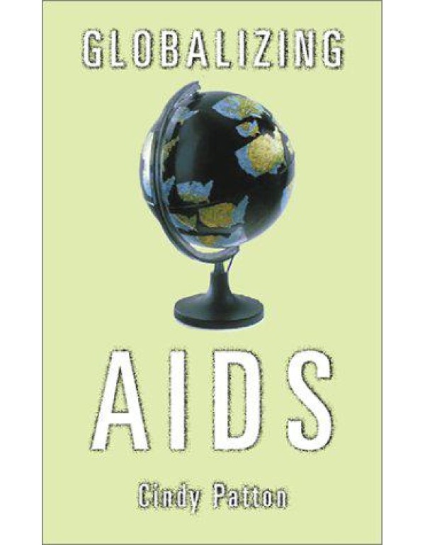 Globalizing Aids (Volume 22) (Theory Out Of Bounds...