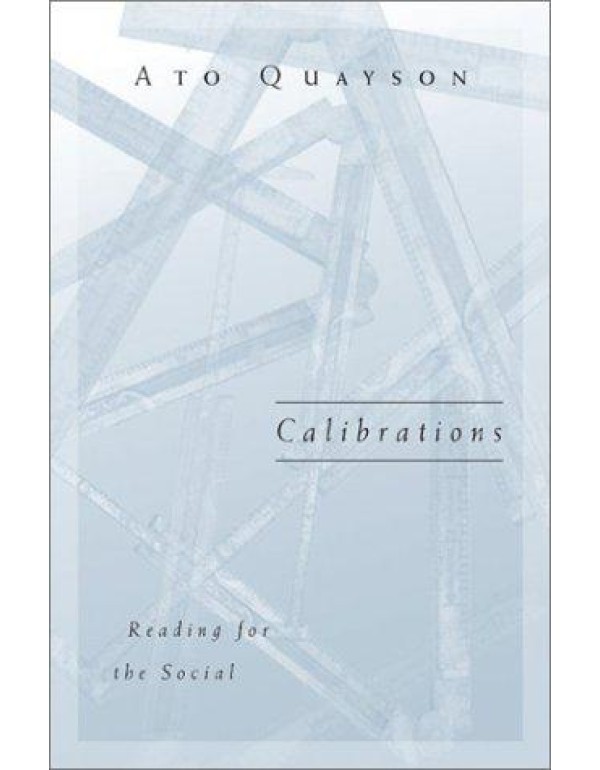 Calibrations: Reading for the Social