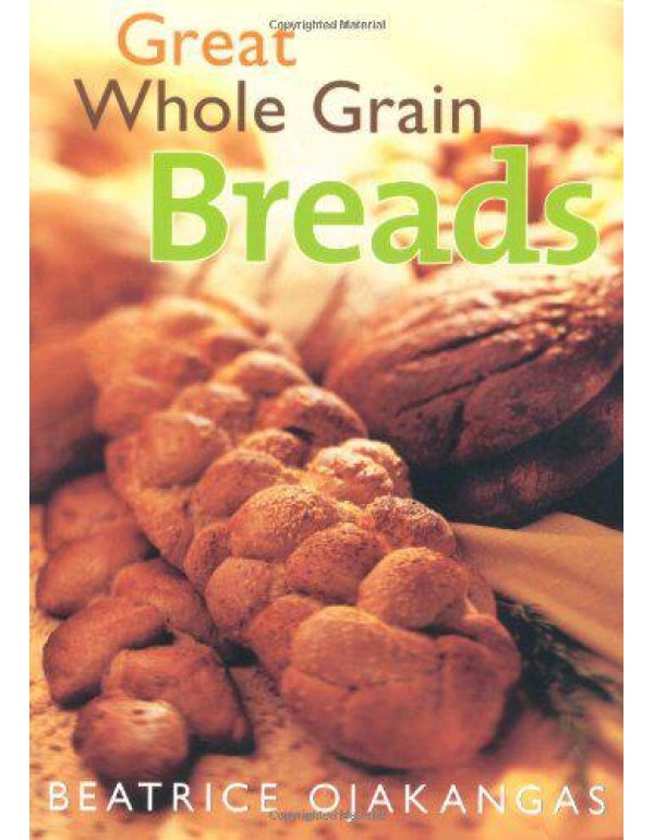 Great Whole Grain Breads