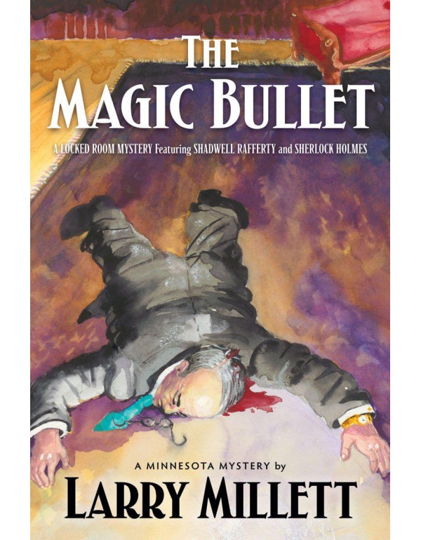 The Magic Bullet: A Locked Room Mystery