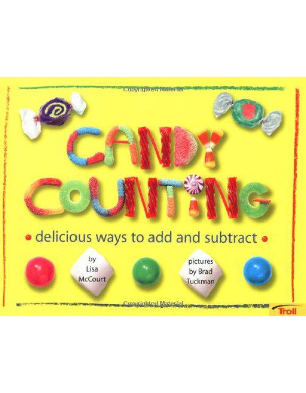 Candy Counting: Delicious Ways to Add and Subtract