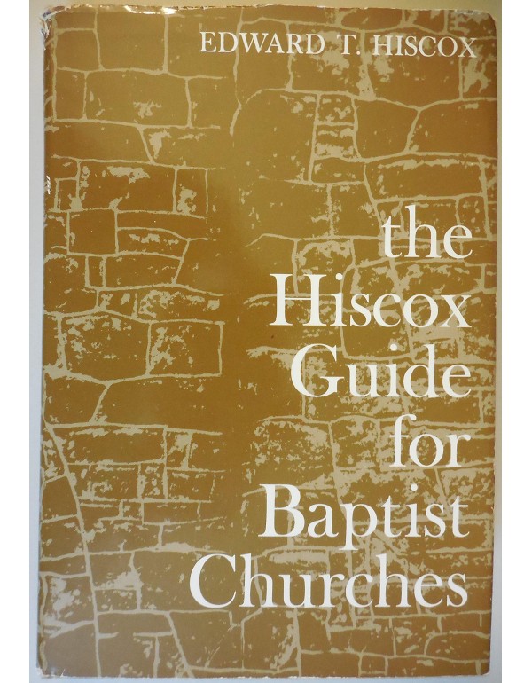 The Hiscox Guide for Baptist Churches