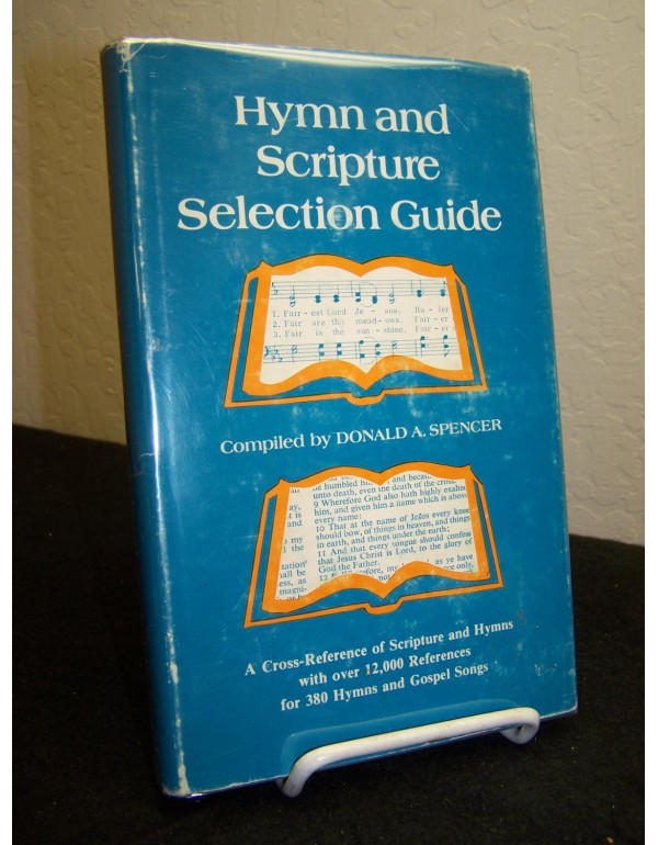 Hymn and Scripture selection guide: A cross-refere...