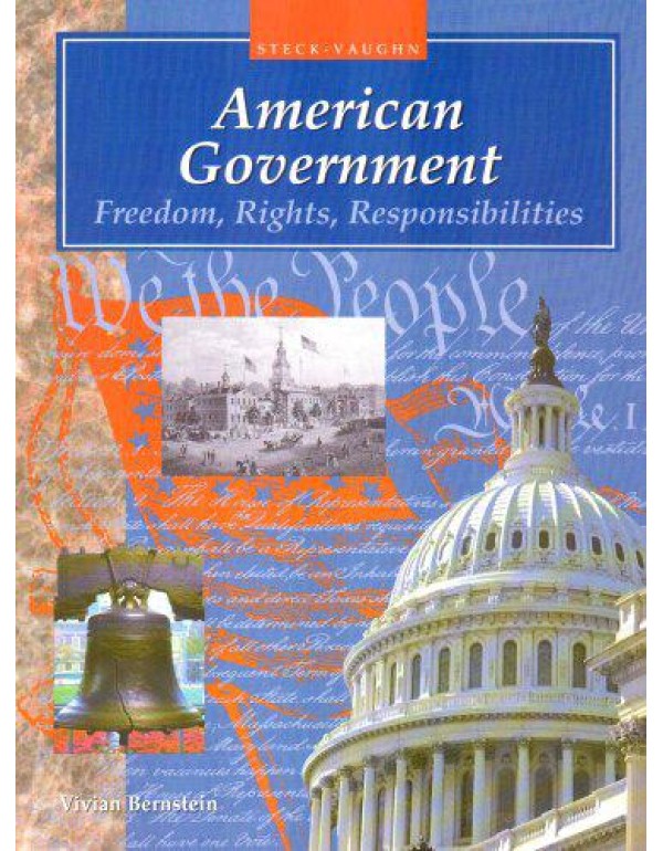 American Government: Freedom, Rights, Responsibili...