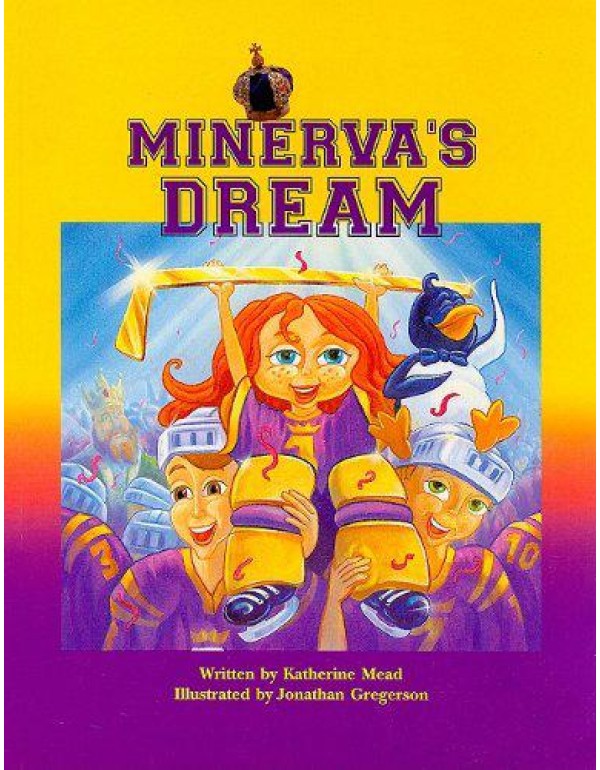 Minerva's Dream (Pair-It Books: Fluency: Stage 4)