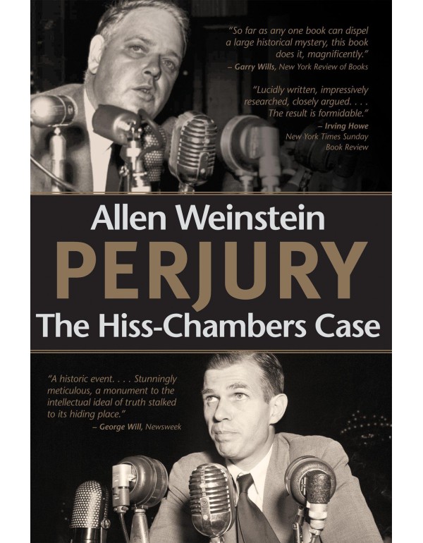 Perjury: The Hiss-Chambers Case