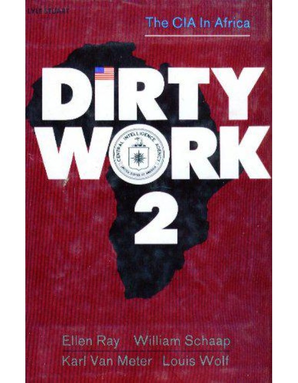 Dirty Work 2: The CIA in Africa