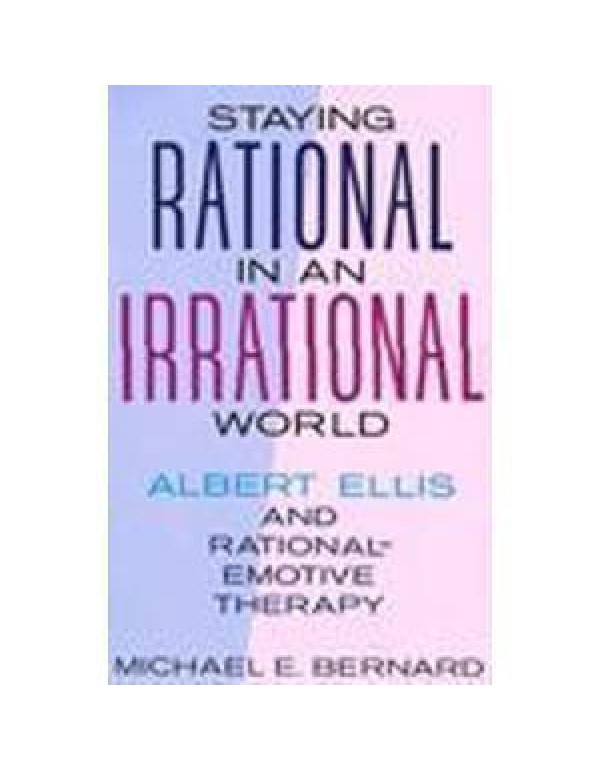 Staying Rational in an Irrational World: Albert El...