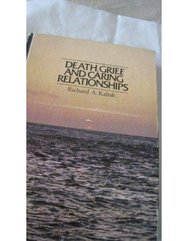 Death, grief, and caring relationships