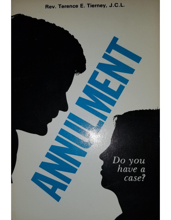 Annulment: Do you have a case?