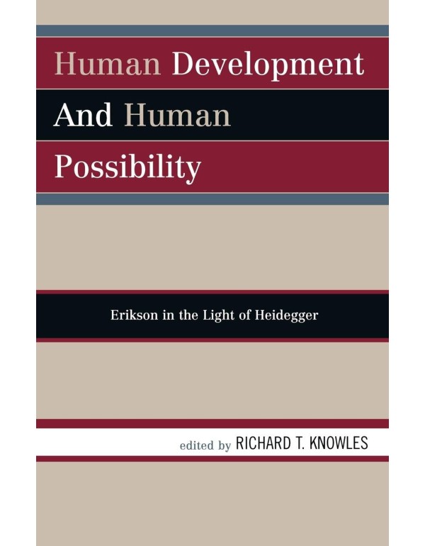 Human Development and Human Possibility: Erikson i...