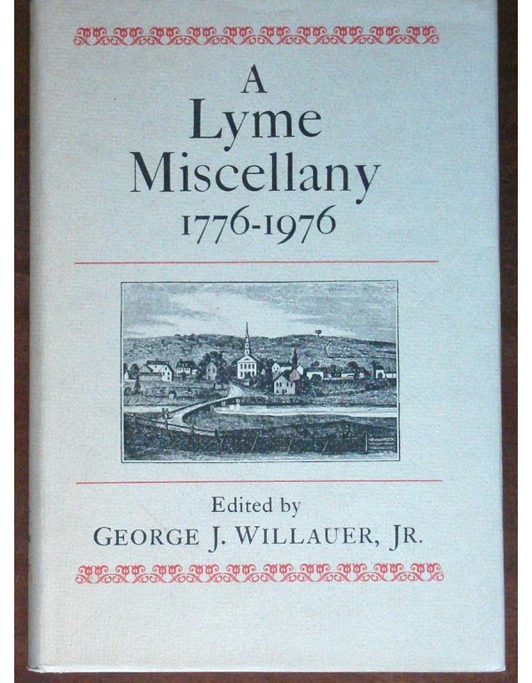 A Lyme Miscellany, 1776-1976