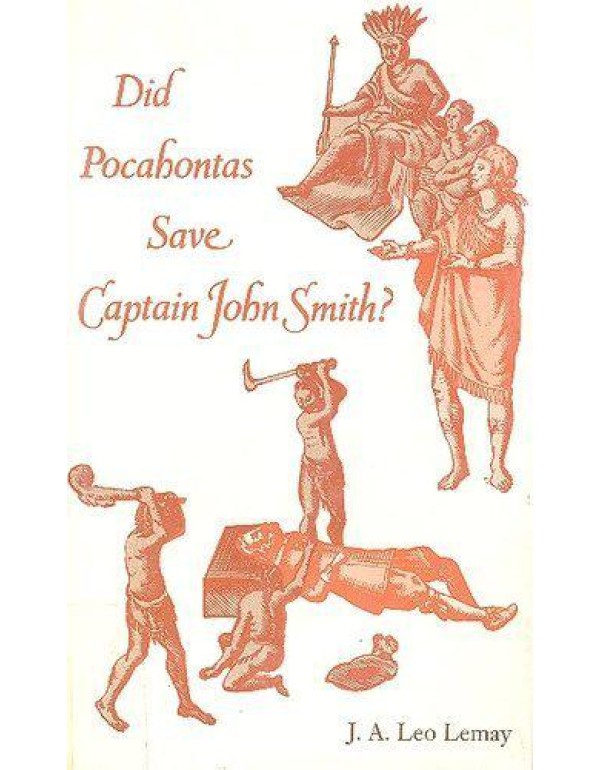 Did Pocahontas Save Captain John Smith?