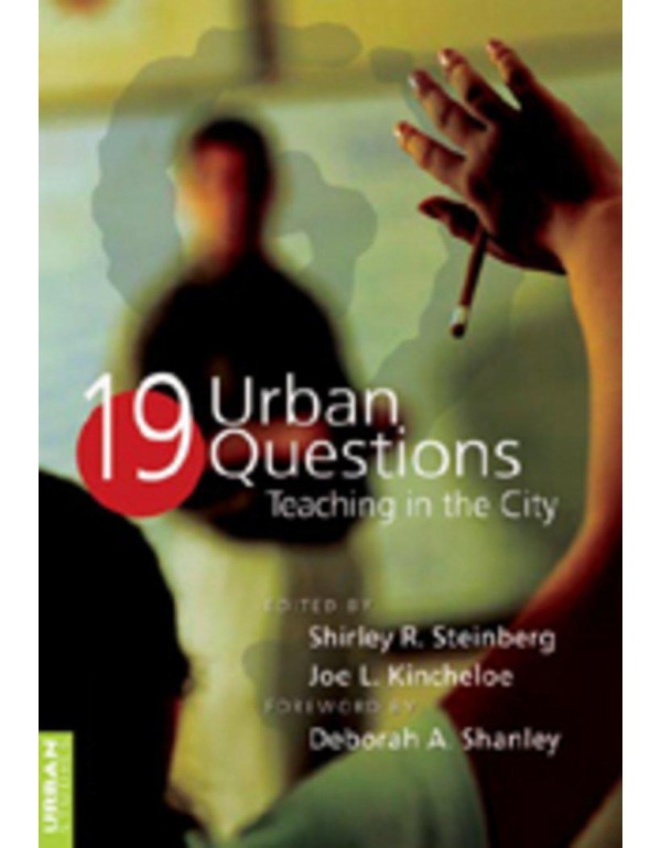 19 Urban Questions: Teaching in the City- Foreword...