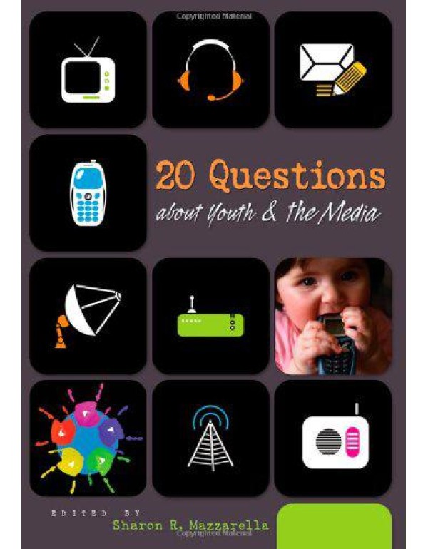 20 Questions about Youth and the Media