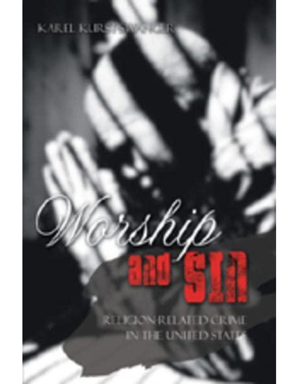 Worship and Sin: An Exploration of Religion-Relate...